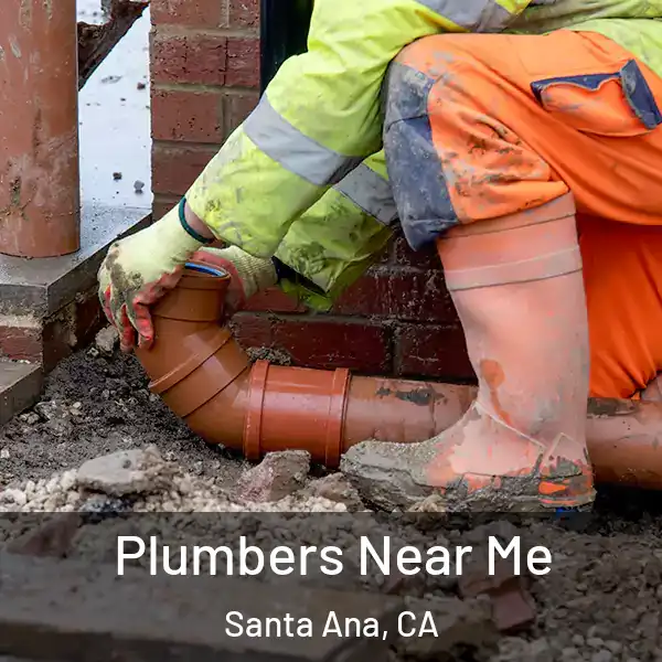  Plumbers Near Me Santa Ana, CA